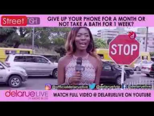 Video: Delarue TV – Give up Your Phone For a Month or Not to Take Your Bath For One Week?